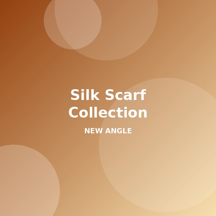 Silk Scarf Collection - alternate view