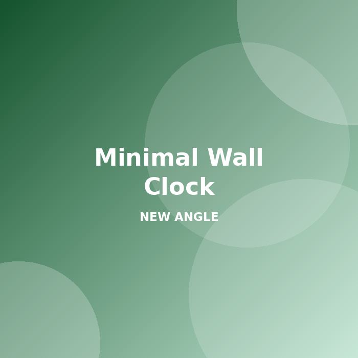 Minimal Wall Clock - alternate view