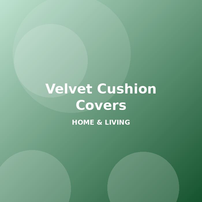Velvet Cushion Covers